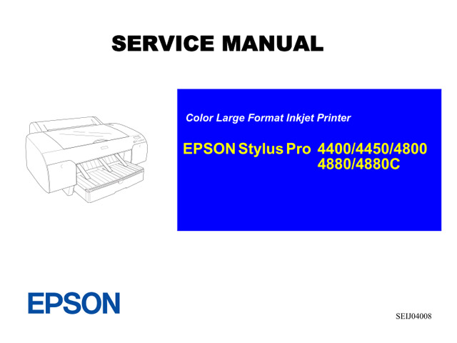 Epson Stylus Pro 4400 4450 4800 4880 4880C Service Manual